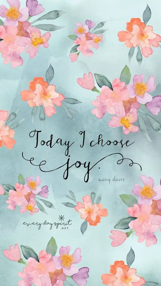 Today I choose to be happy wallpaper