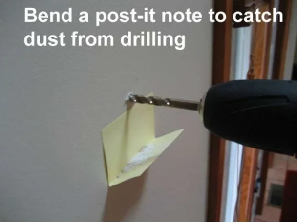 Put A Post It Note To Catch Dust When Drilling